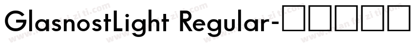 GlasnostLight Regular字体转换